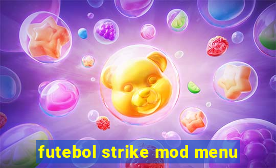 futebol strike mod menu